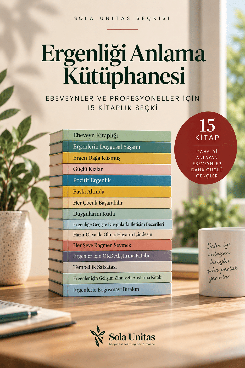 Ergenliği Anlama Kütüphanesi - 15 Kitaplık Sola Unitas Seçkisi